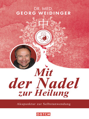 cover image of Mit der Nadel zur Heilung